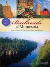Backroads of Minnesota (eBook): Your Guide to Scenic Getaways & Adventures